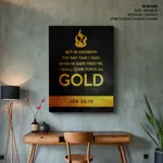 I shall come forth as gold - Job 23:10, Bible verse, Framed wall art