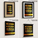 Be strong and of a good courage - Joshua 1:9, Bible verse, Framed wall art