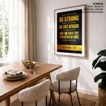 Be strong and of a good courage - Joshua 1:9, Bible verse, Framed wall art