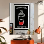 Low battery need coffee