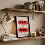 Blood of Christ Bible Verse Wall Art- Religious Wall art and decor