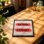 Blood of Christ Bible Verse Wall Art- Religious Wall art and decor