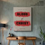 Blood of Christ Bible Verse Wall Art- Religious Wall art and decor