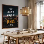 Keep Calm Jesus King Bible Verse Wall Art- Religious Wall art and decor