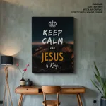 Keep Calm Jesus King Bible Verse Wall Art- Religious Wall art and decor