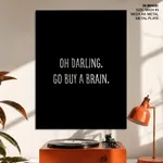 Buy a brain - Insult quote