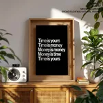 Time is yours