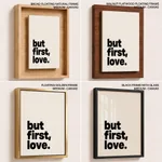 But first love